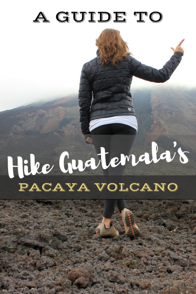 Guatemala's Pacaya Volcano Hike: What to Expect